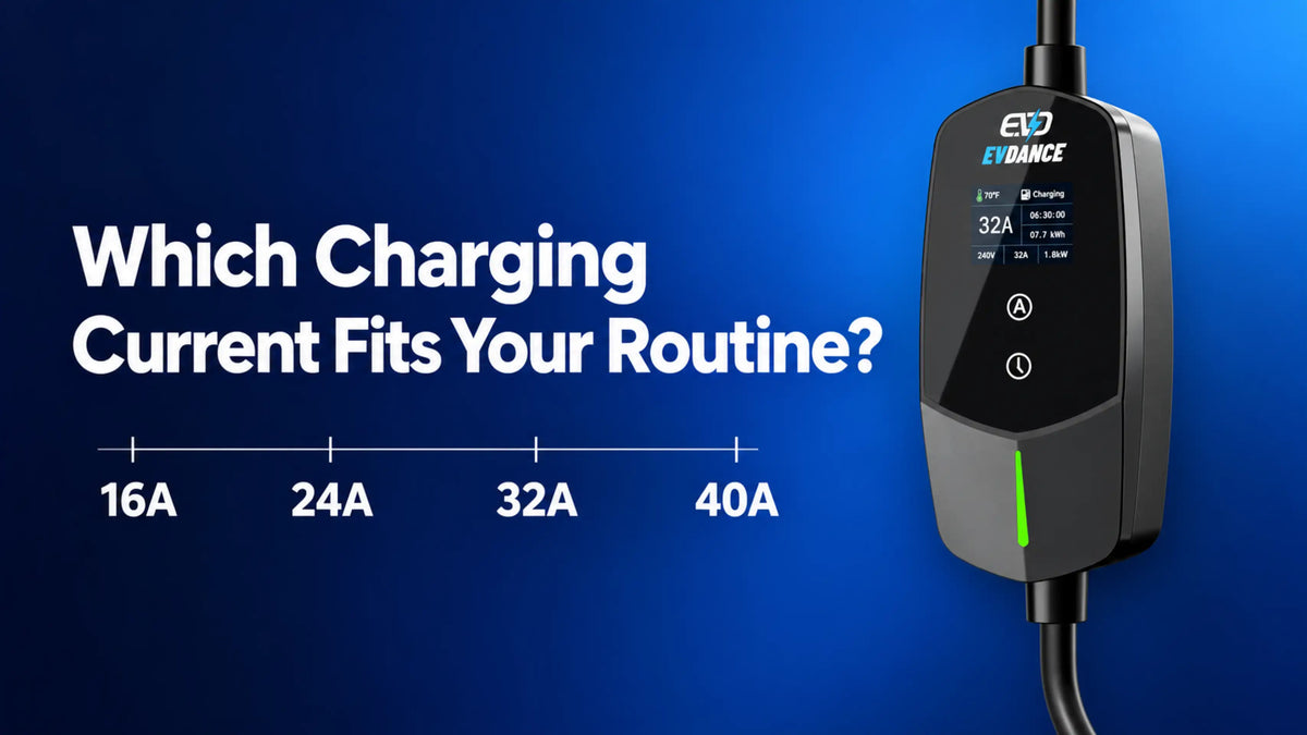 16A vs 24A vs 32A vs 40A EV Chargers: Which Fits?